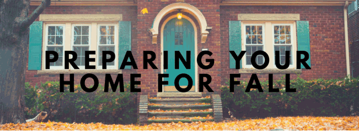preparing your home for the fall